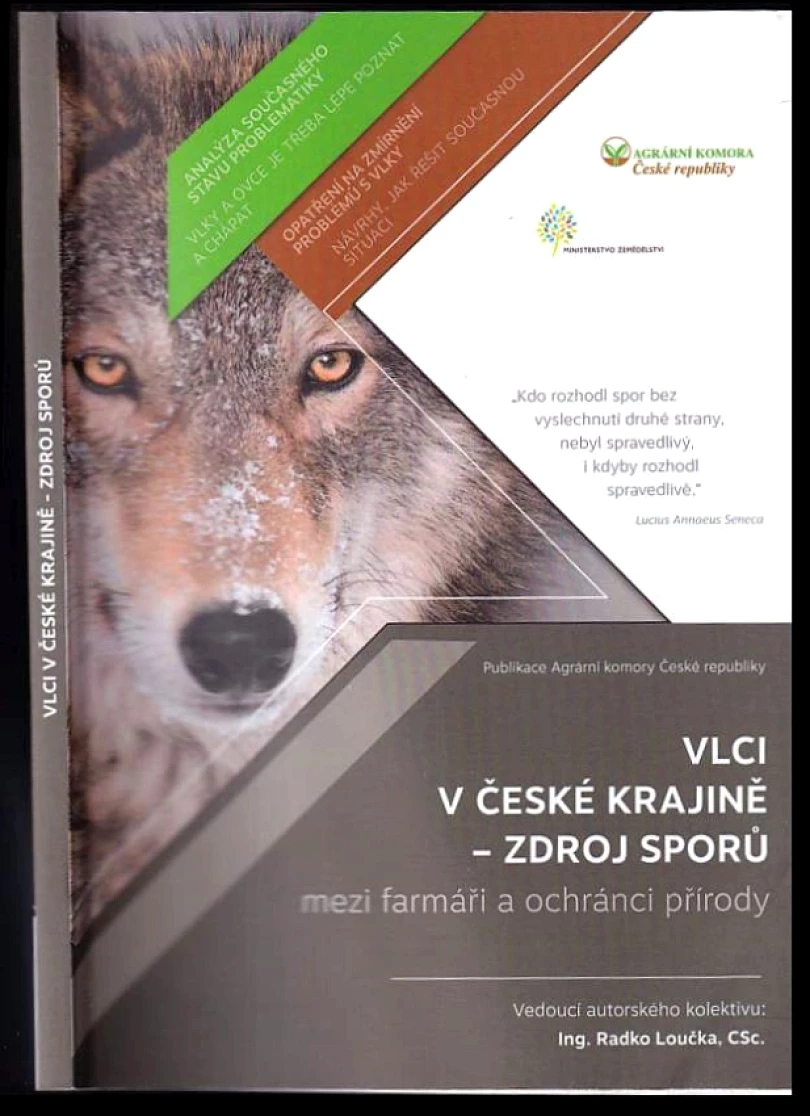 Vlci v české krajině - zdroj sporů mezi farmáři a ochránci přírody (Radko Loučka, 2020)