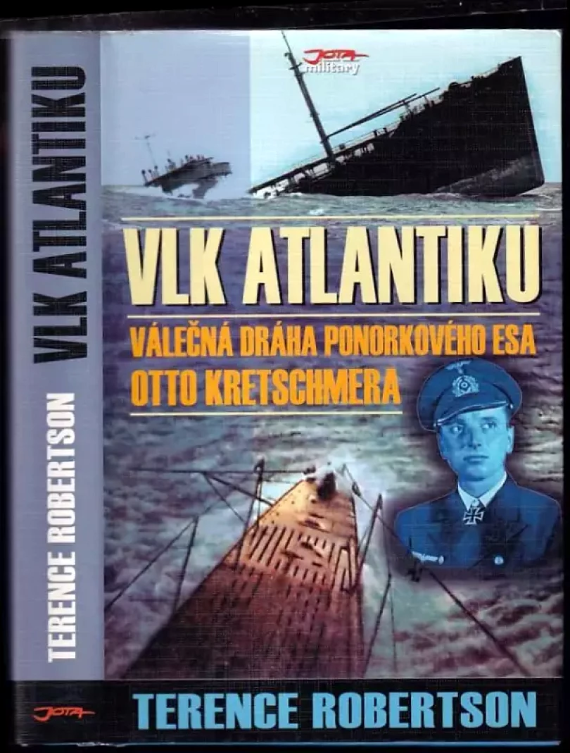 Vlk Atlantiku (Terence Robertson, 2005)