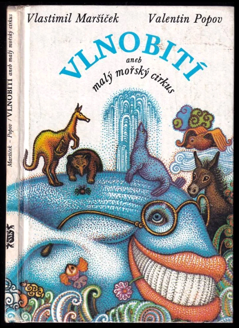 Levně Vlnobití aneb malý mořský cirkus (Vlastimil Maršíček, 1981)