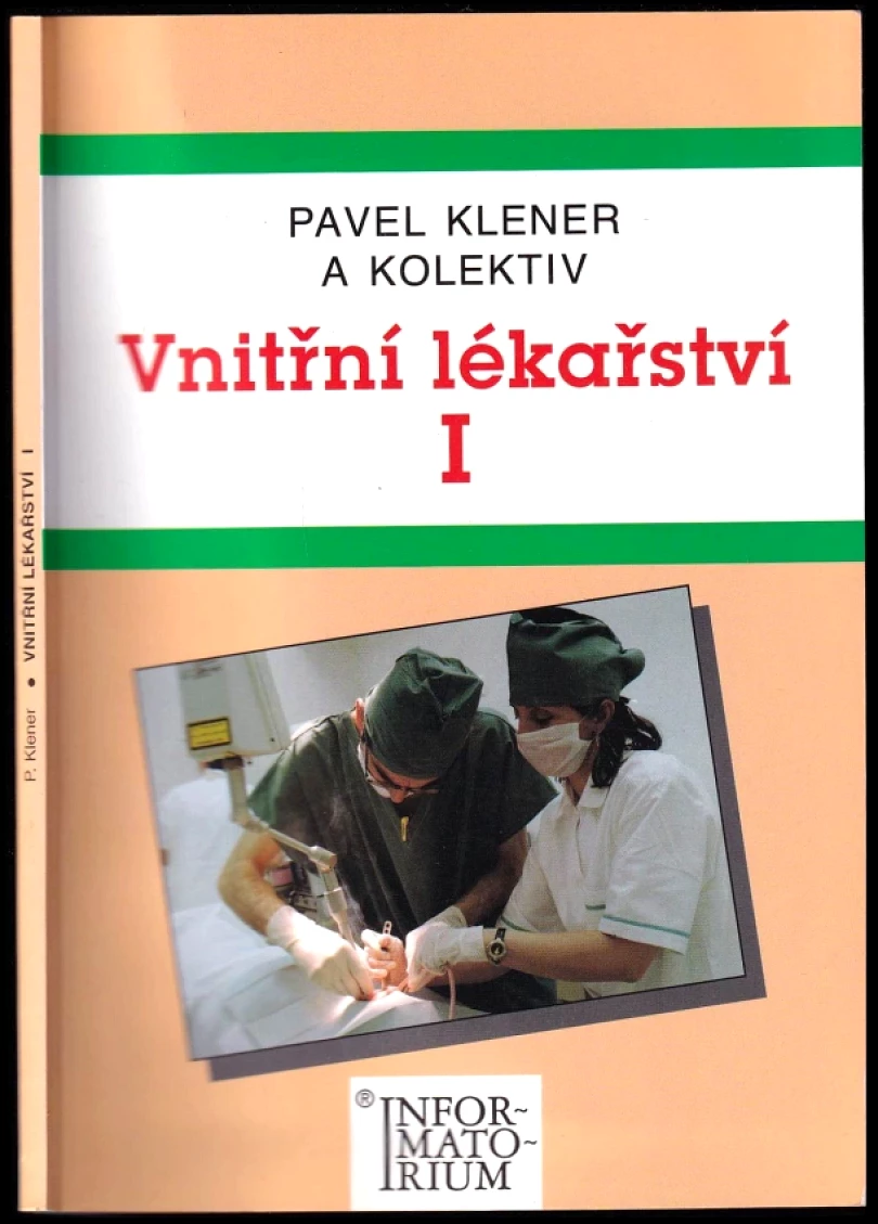 Levně Vnitřní lékařství I (Pavel Klener, 2000)