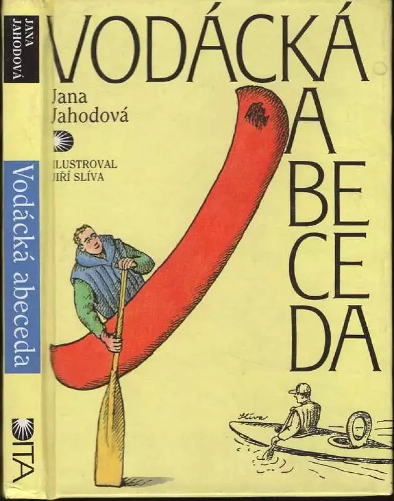 Levně Vodácká abeceda (Jana Jahodová, 1995)