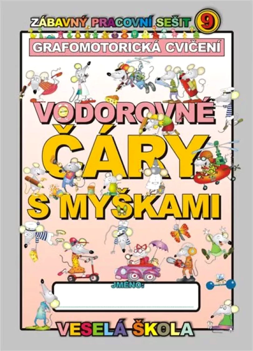 Levně Vodorovné čáry s myškami (grafomotorická cvičení) (Ján Mihálik, 2013)