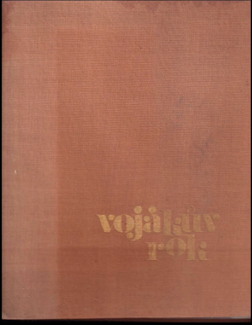 Levně Vojákův rok (Václav Jelínek, 1970)
