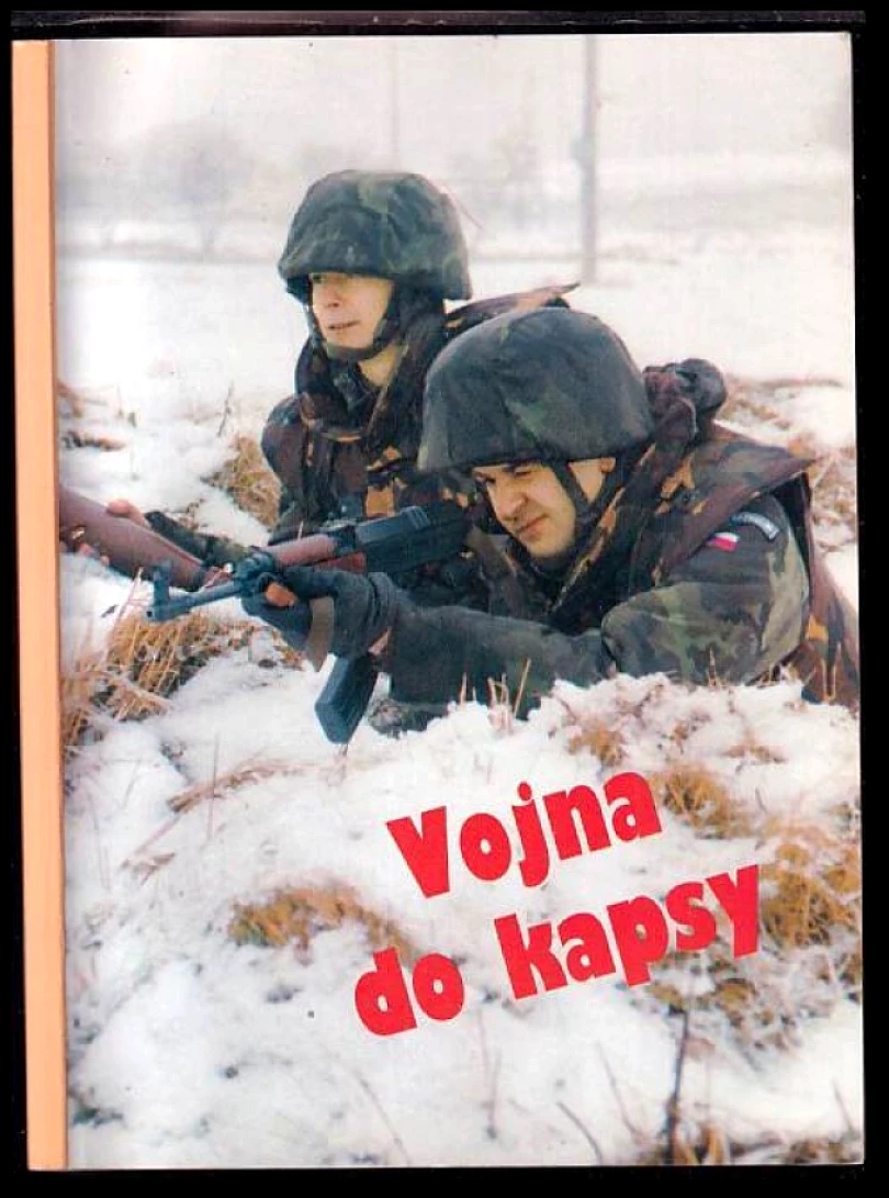 Vojna do kapsy, aneb, Průvodce vojenskou službou (Petr Majer, 1997)