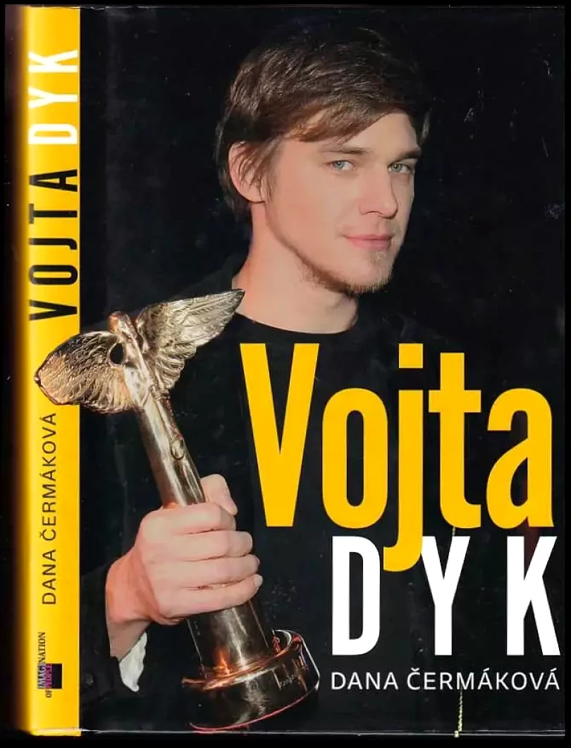 Vojta Dyk (Dana Čermáková, 2015)