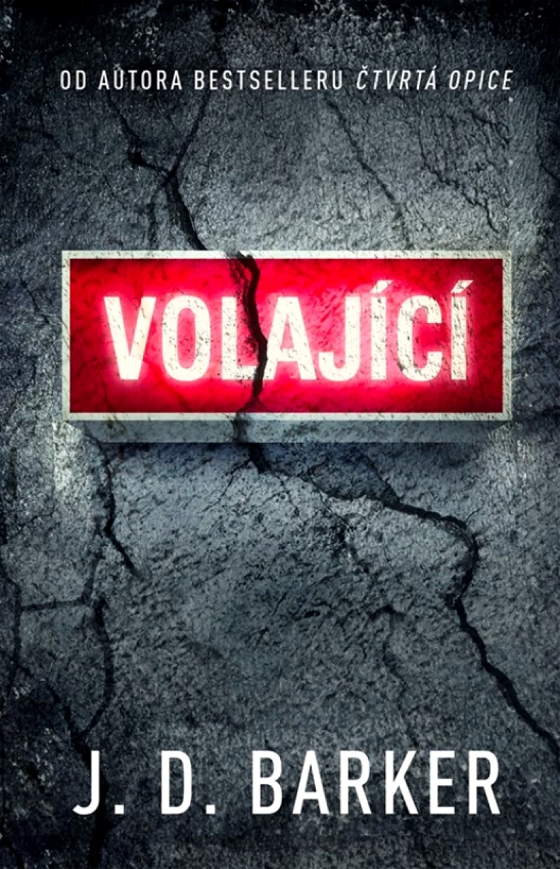 Levně Volající (Barker J.D., 2023)