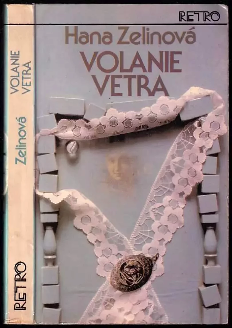 Volanie vetra (Hana Zelinová, 1981)