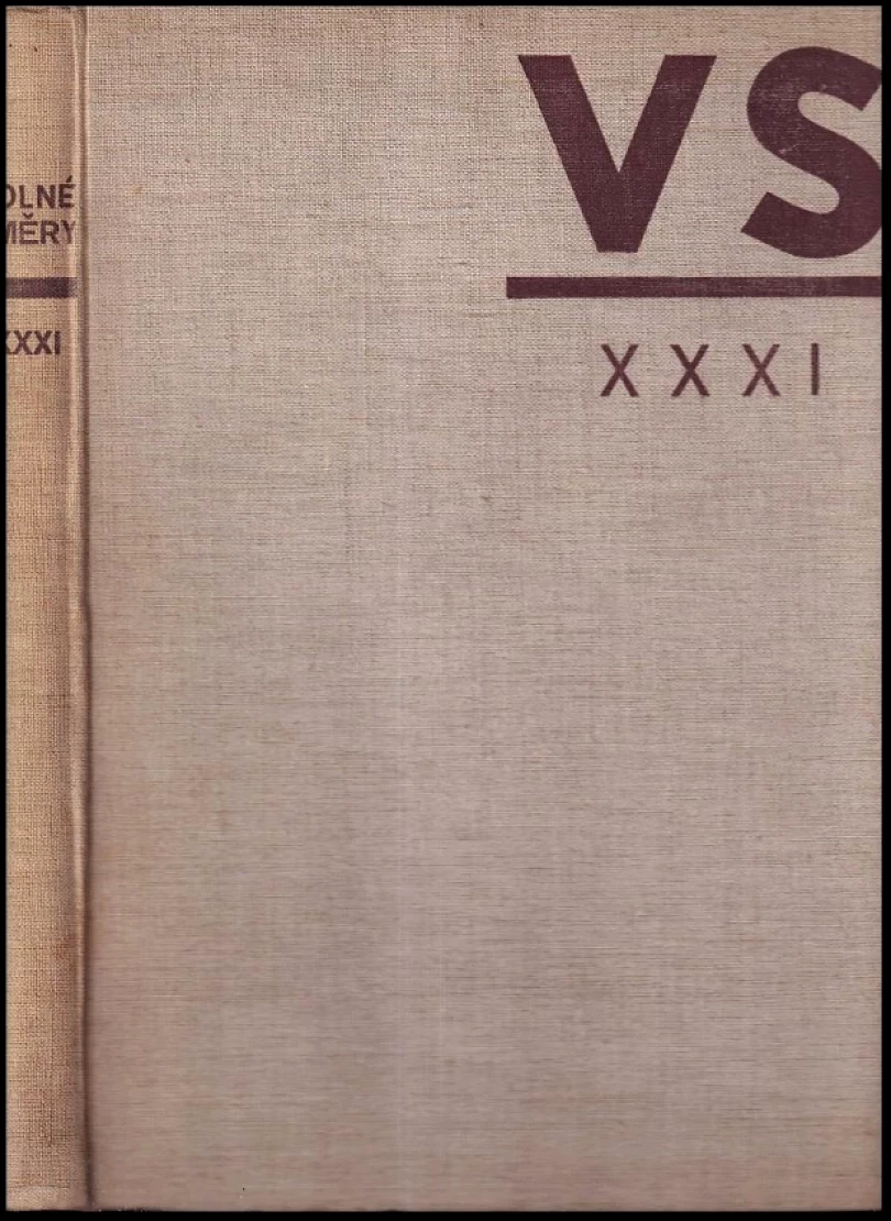 Volné směry, KOMPLETNÍ ROČNÍK XXXI. (Vítězslav Nezval, 1935)