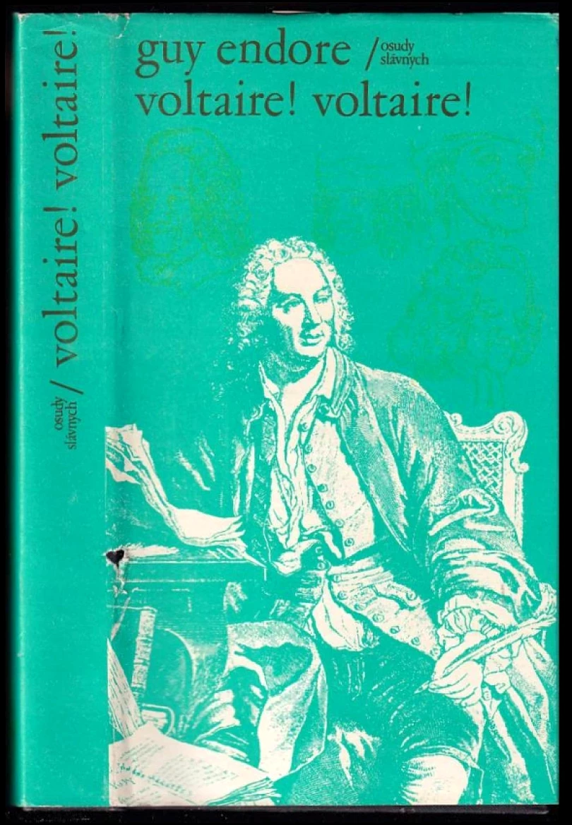 Levně Voltaire! Voltaire! (S. Guy Endore, 1979)