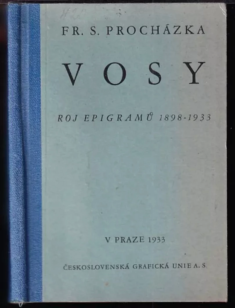 Levně Vosy. Roj epigramů 1898 - 1933 (František Serafínský Procházka, 1933)