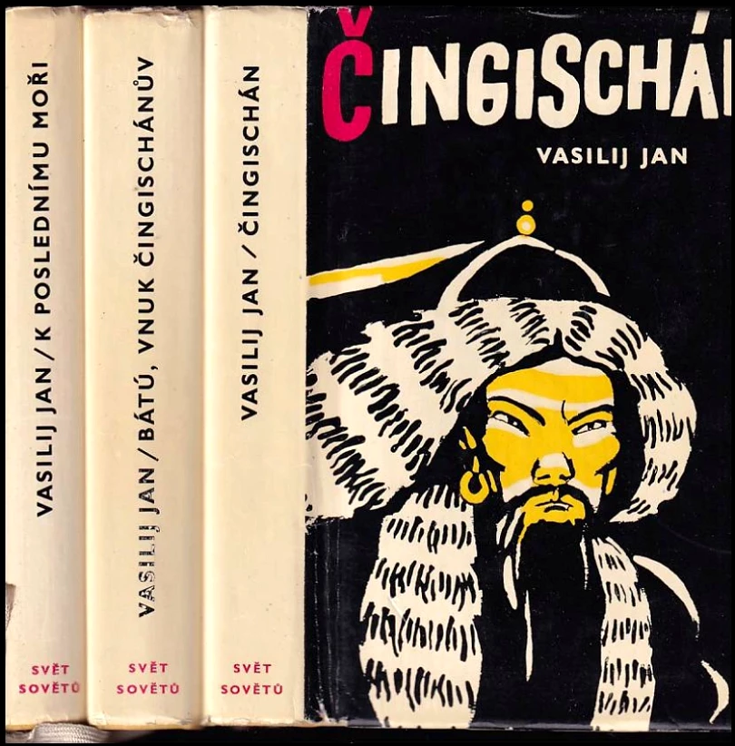 Levně Vpád mongolů: Díl 1-3 (Čingischán + Bátú, vnuk Čingischánův + K poslednímu moři) (Vasilij Jan, 1957)