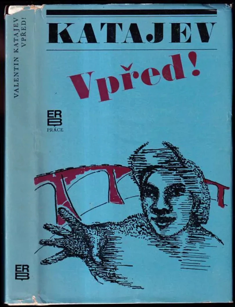 Vpřed ! (Valentin Petrovič Katajev, 1972)