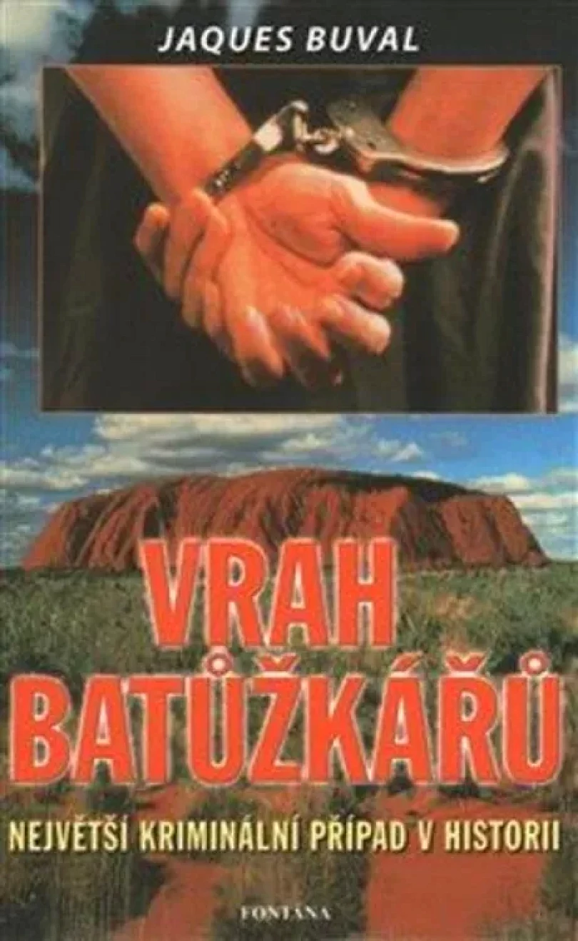 Vrah batůžkářů (Jaques Buval, 2006)