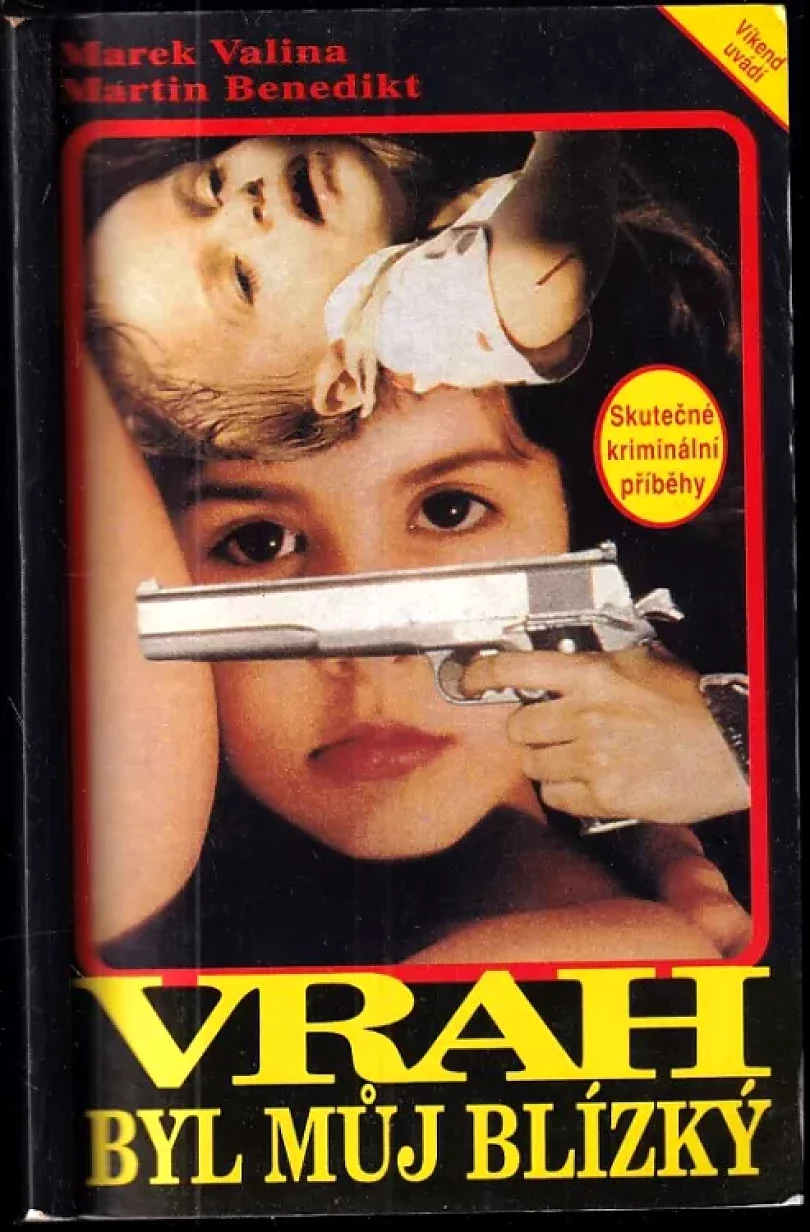 Vrah byl můj blízký (Martin Benedikt, 1993)