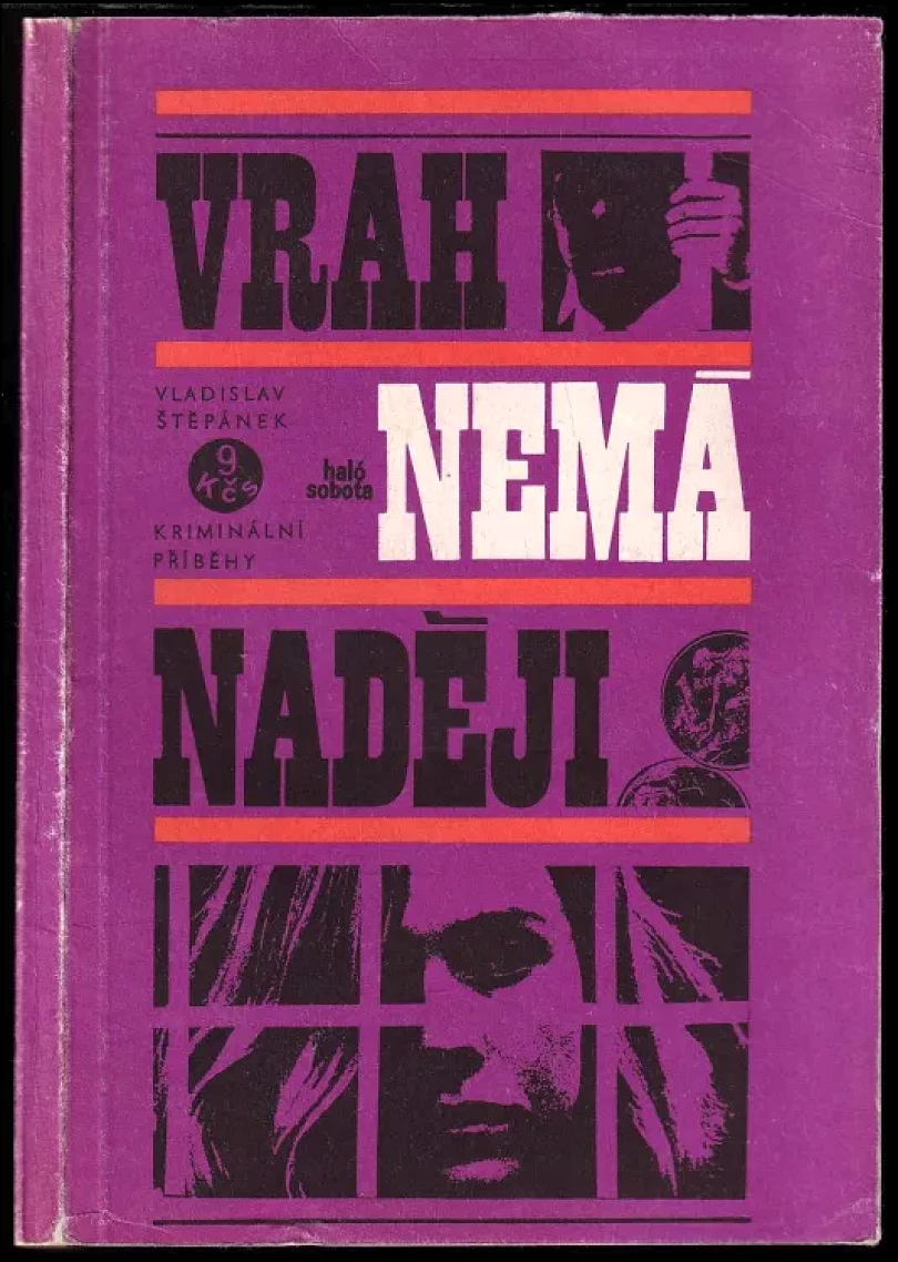 Vrah nemá naději (Vladislav Štěpánek, 1972)