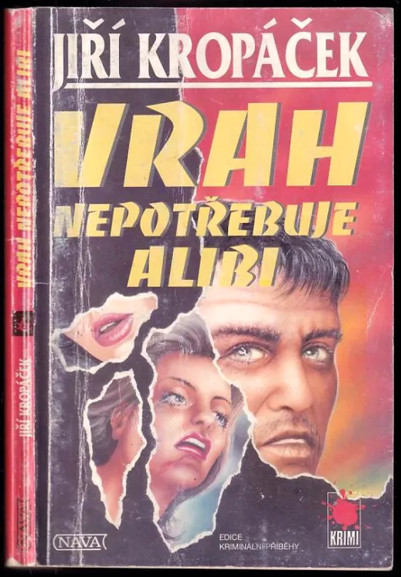 Levně Vrah nepotřebuje alibi (Jiří Kropáček, 2000)