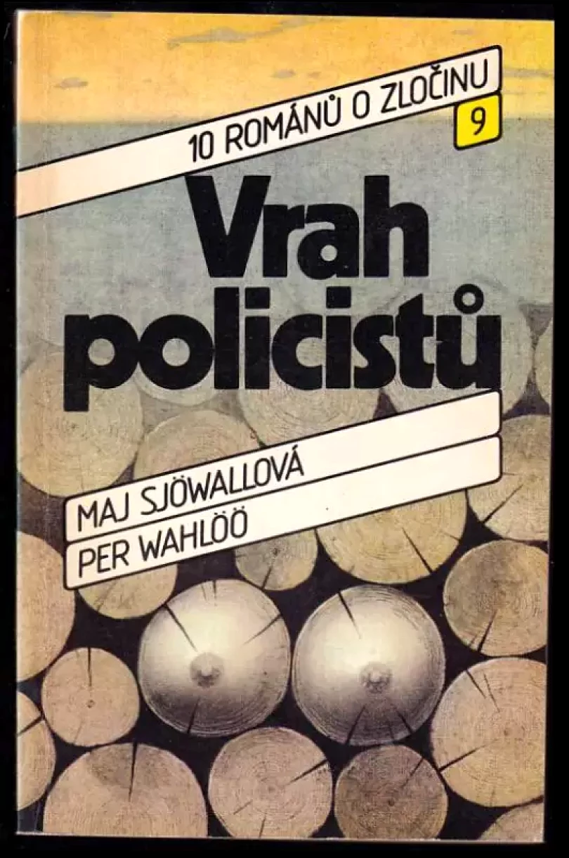 Vrah policistů (Per Wahlöö, 1989)