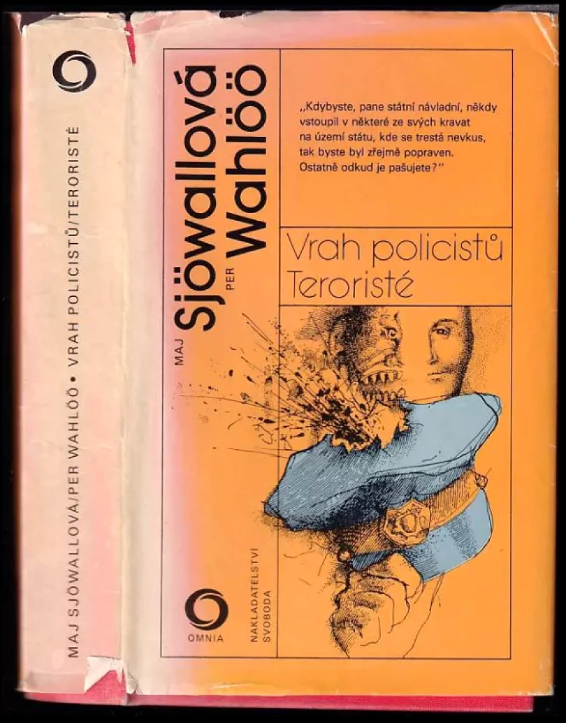 Vrah policistů ; Teroristé (Per Wahlöö, 1983)