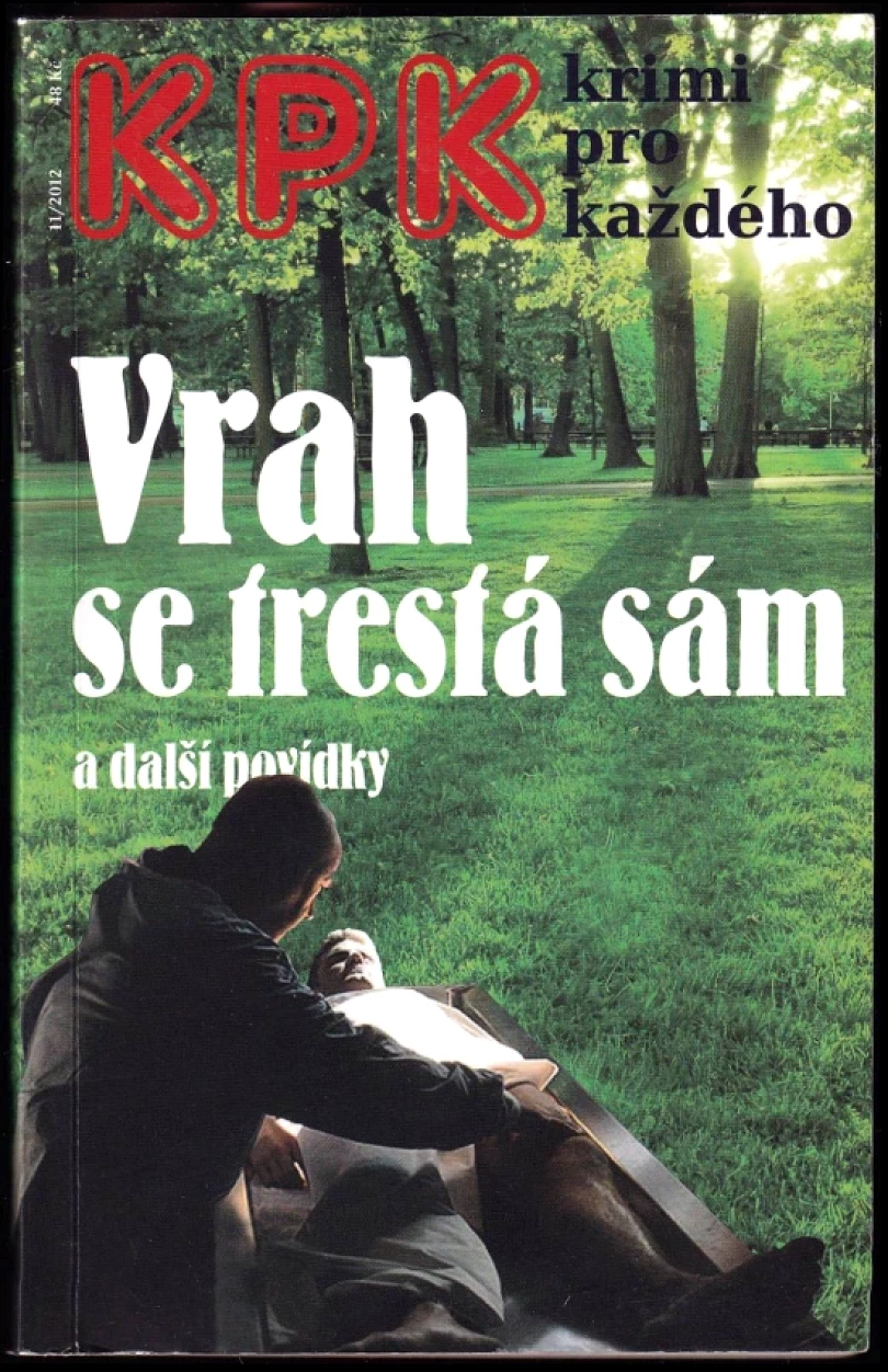 Vrah se trestá sám a další povídky (Jan J Vaněk, 2012)