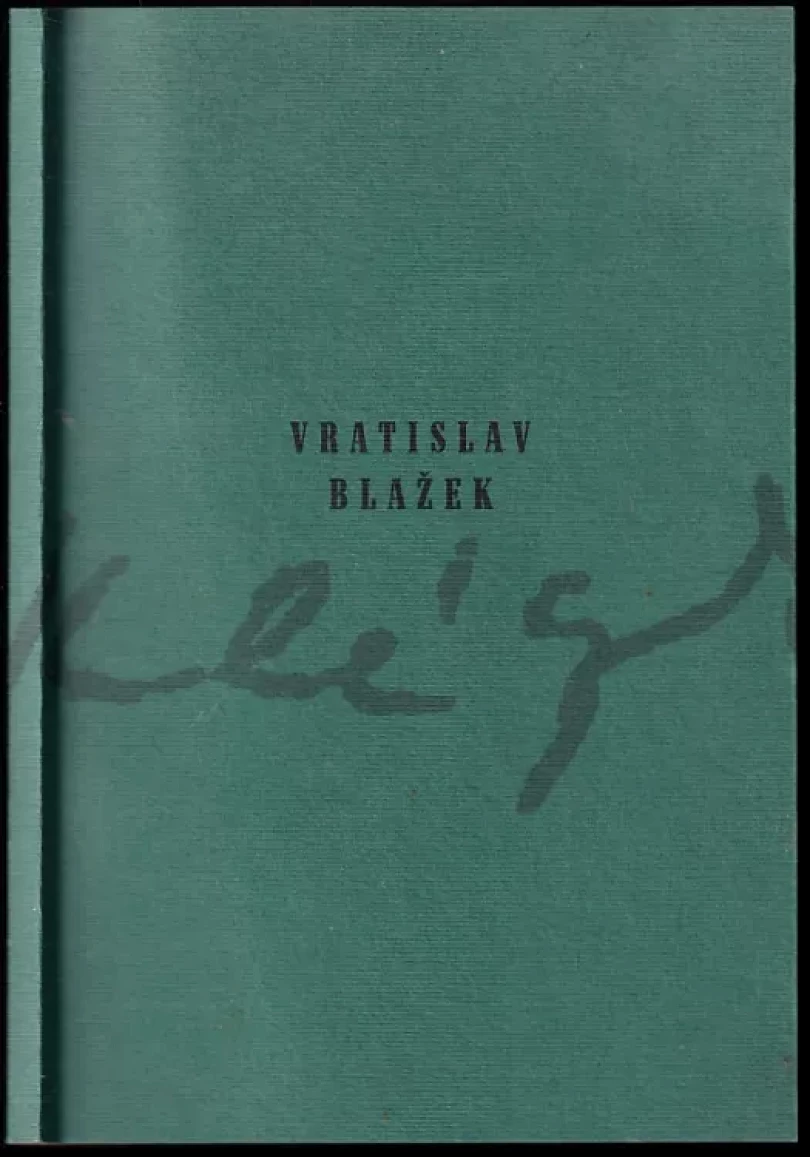 Vratislav Blažek - i v cizině jsem s tebou (Vratislav Blažek, 1998)