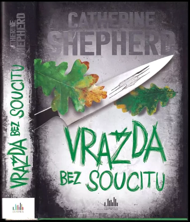 Levně Vražda bez soucitu (Catherine Shepherdová,, 2021)