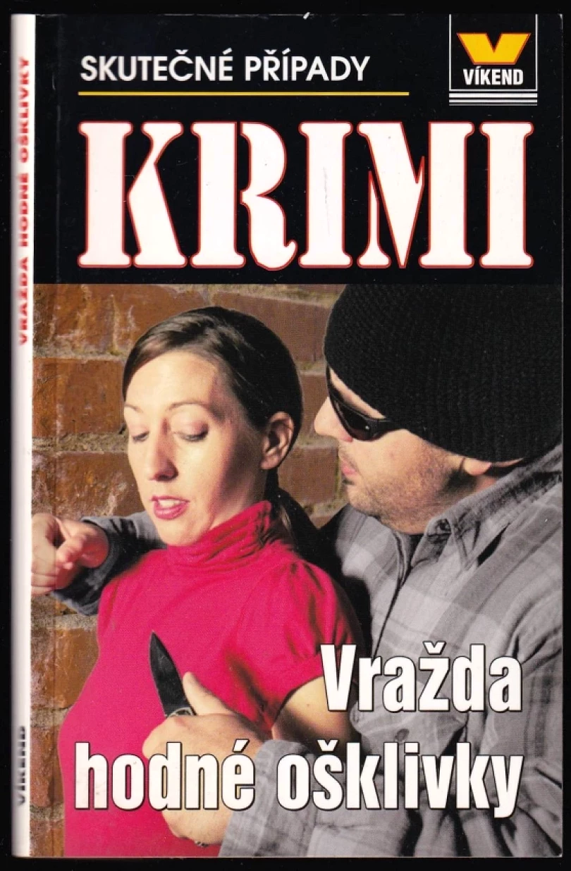 Levně Vražda hodné ošklivky (Aleš Pivoda, 2013)