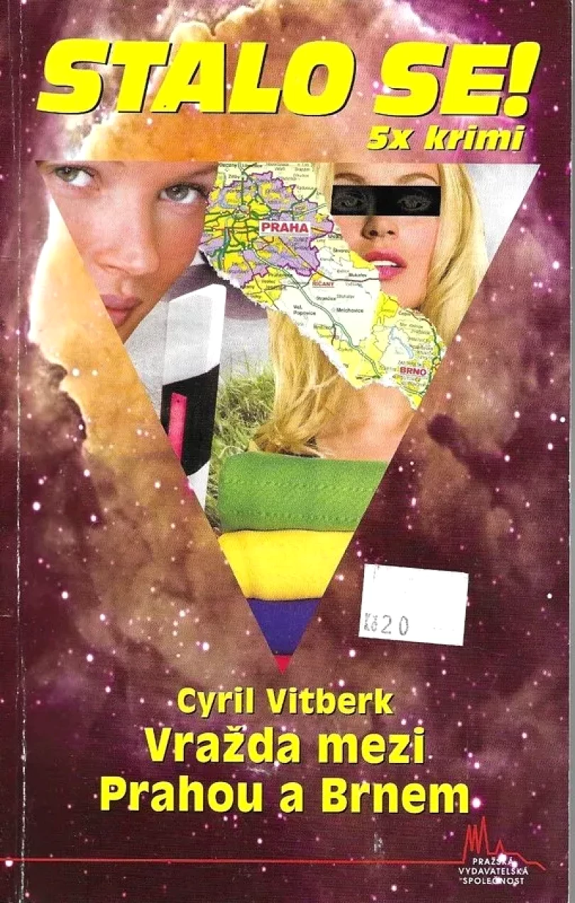 Vražda mezi Prahou a Brnem (Cyril Vitberk, 2010)
