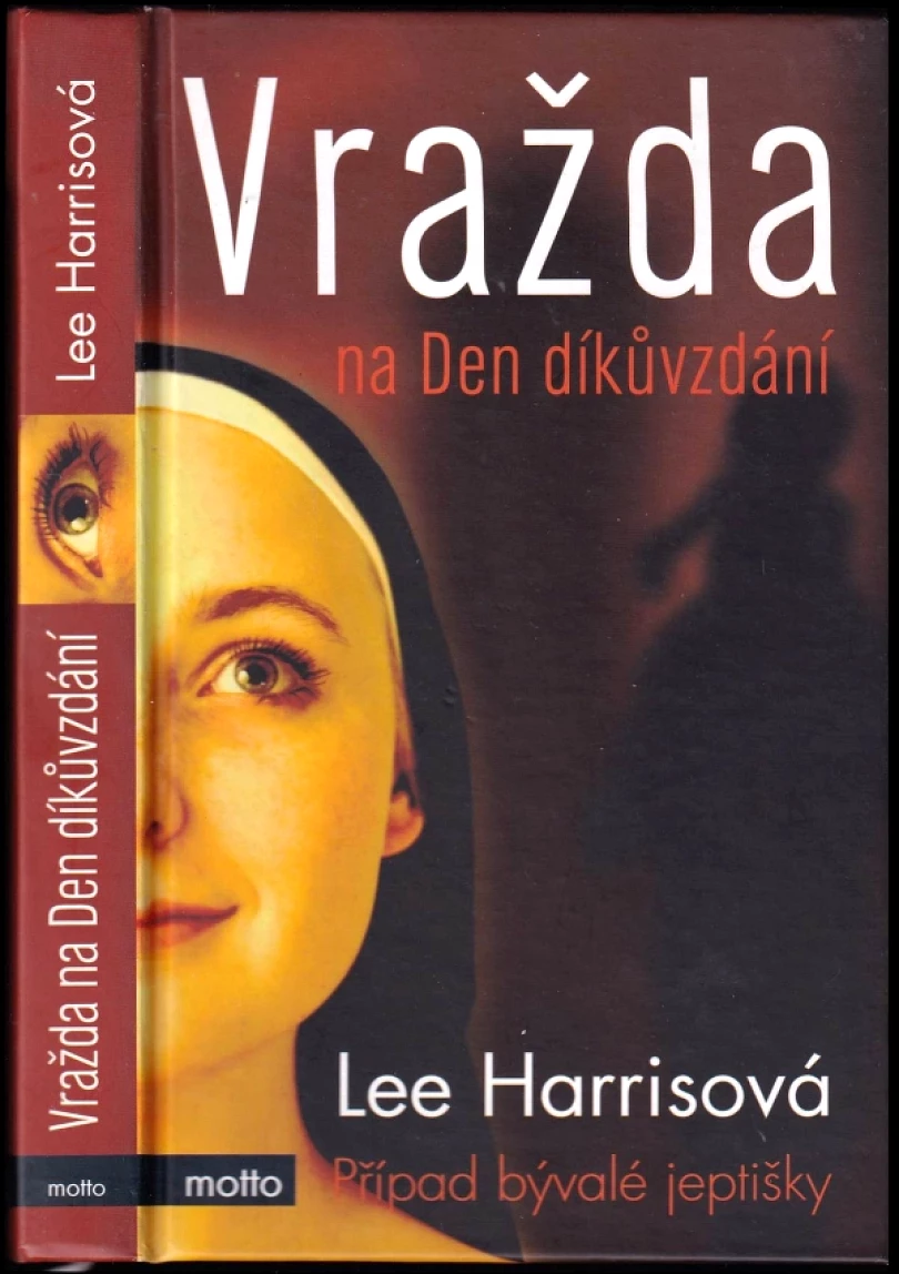 Levně Vražda na Den díkůvzdání (Lee Harris, 2008)
