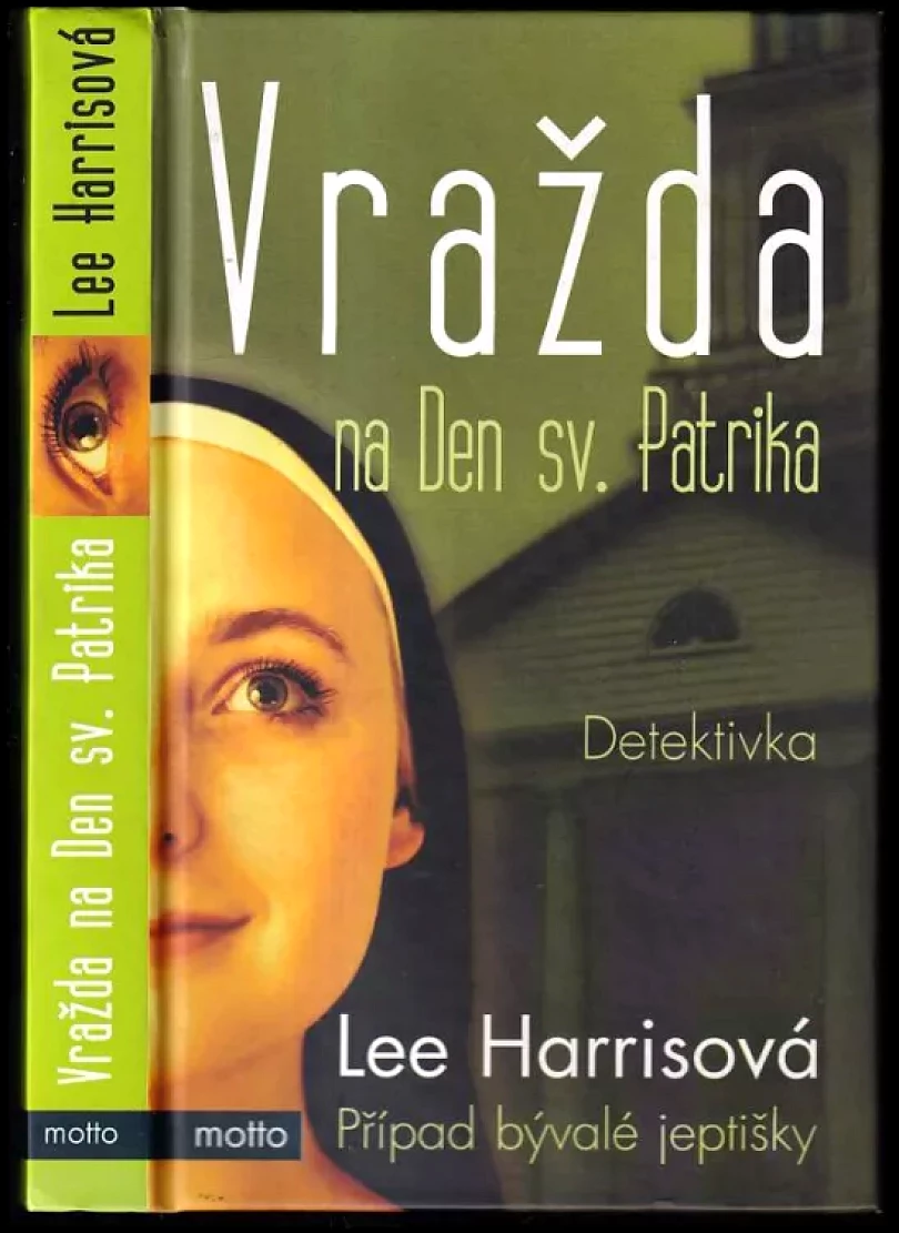 Vražda na Den sv. Patrika (Lee Harris, 2006)