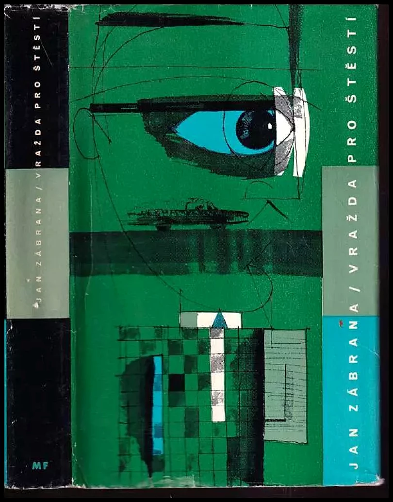Levně Vražda pro štěstí (Jan Zábrana, 1964)