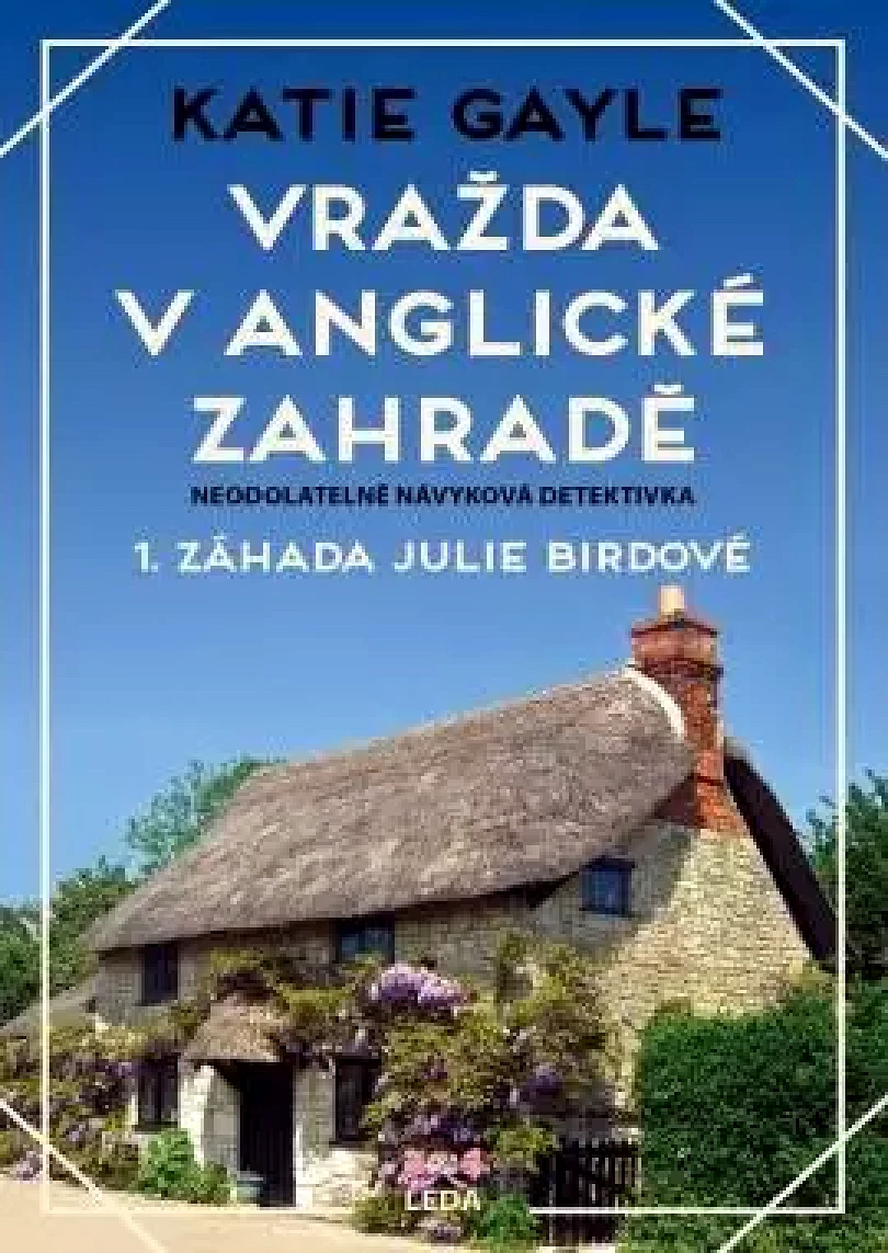 Vražda v anglické zahradě (Katie Gayle, 2023)