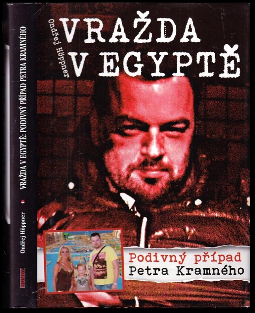 Vražda v Egyptě: podivný případ Petra Kramného (Ondřej Höppner, 2014)