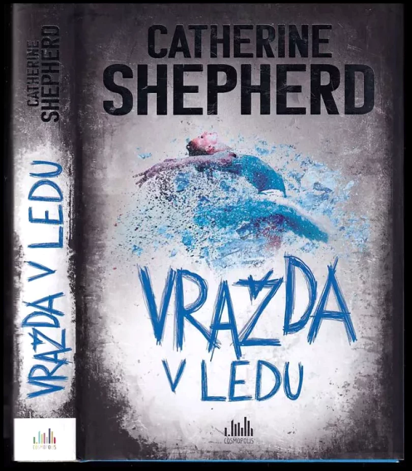 Levně Vražda v ledu (Catherine Shepherdová,, 2021)