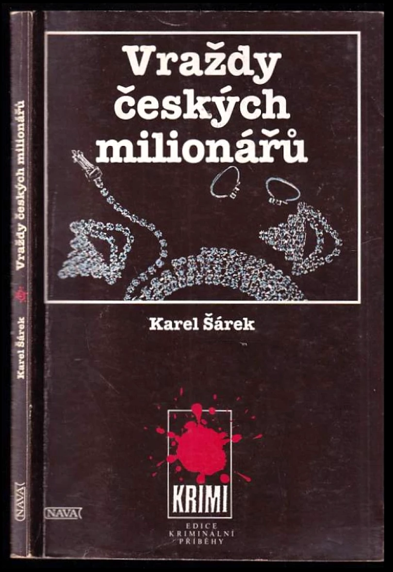 Vraždy českých milionářů (Karel Šárek, 1996)