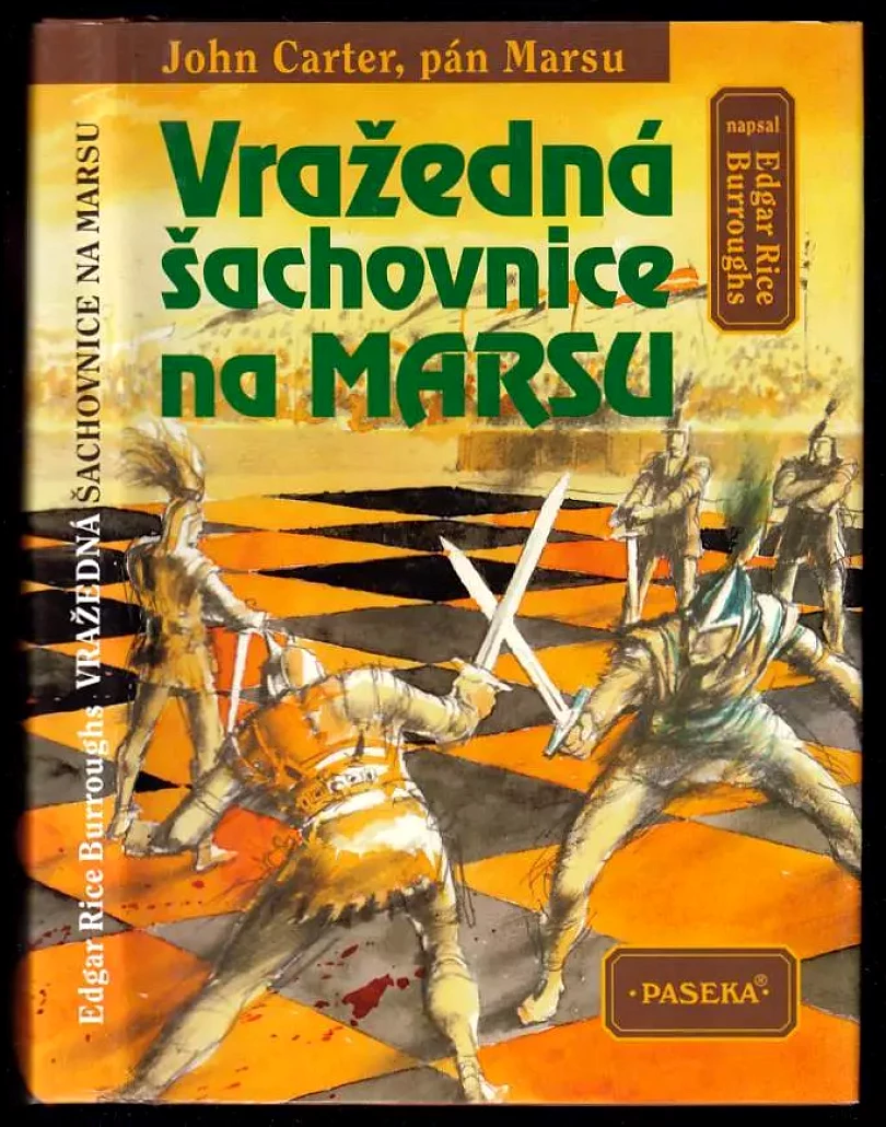 Vražedná šachovnice na Marsu (Edgar Rice Burroughs, 1998)