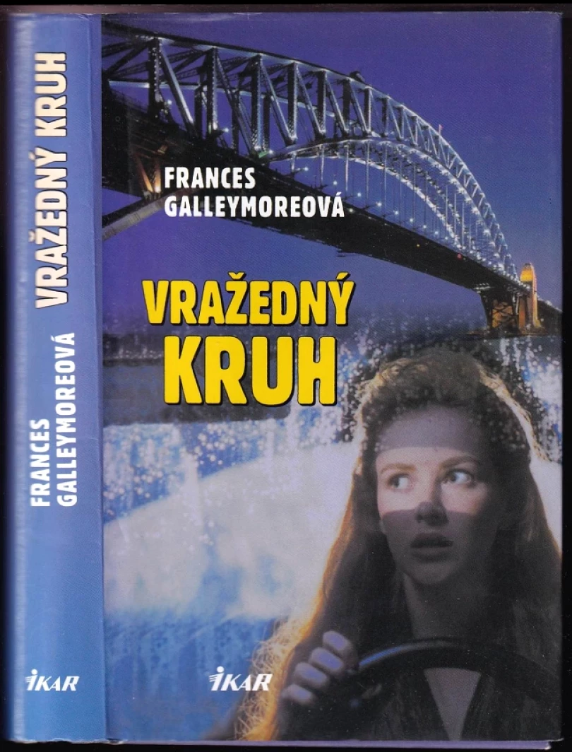 Levně Vražedný kruh (Frances Galleymore, 2000)