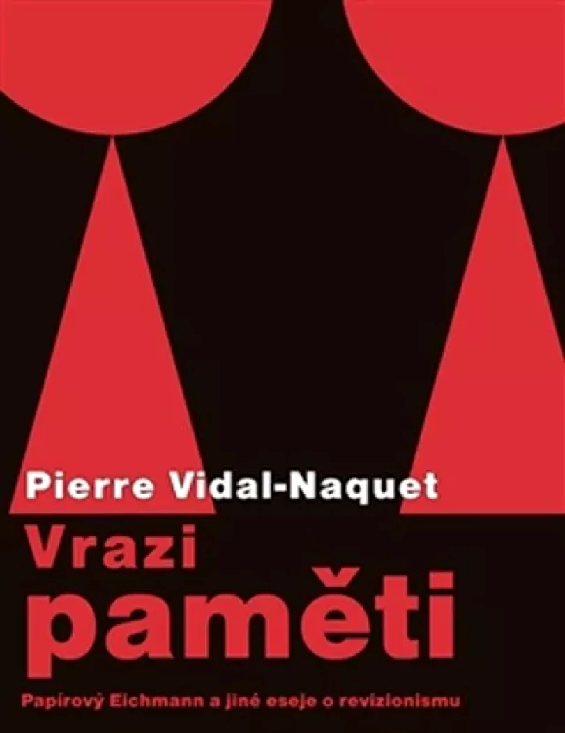Vrazi paměti (Pierre Vidal-Naquet, 2013)