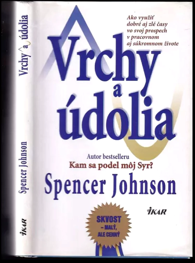 Levně Vrchy a údolia (Spencer Johnson, 2010)