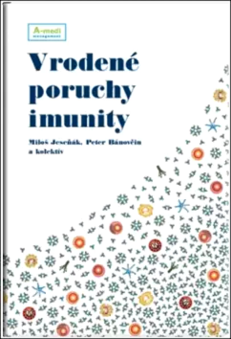 Levně Vrodené poruchy imunity (Miloš Jeseňák, 2014)