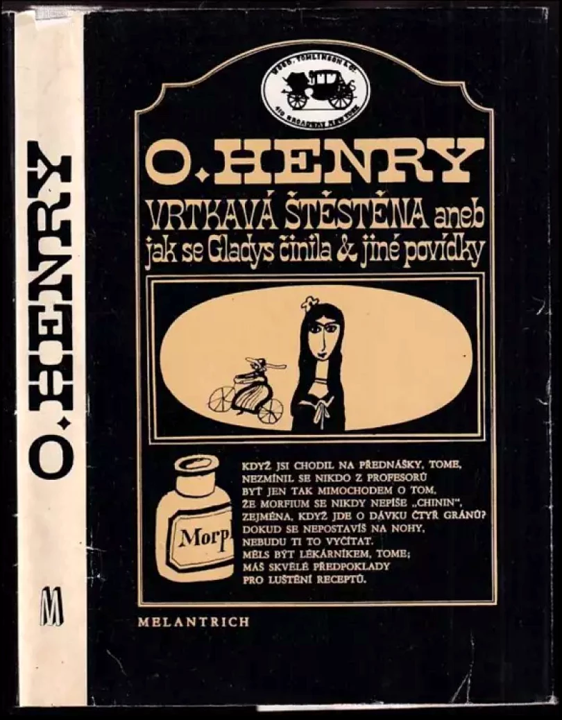 Vrtkavá štěstěna, aneb, Jak se Gladys činila & jiné povídky (O Henry, 1981)