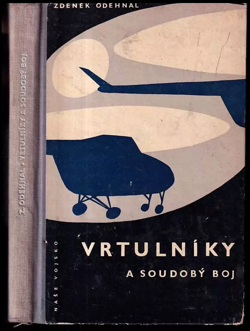 Vrtulníky a soudobý boj (Zdeněk Odehnal, 1959)