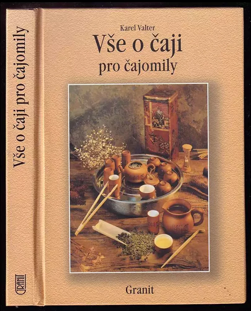 Levně Vše o čaji pro čajomily (Karel Valter, 2000)