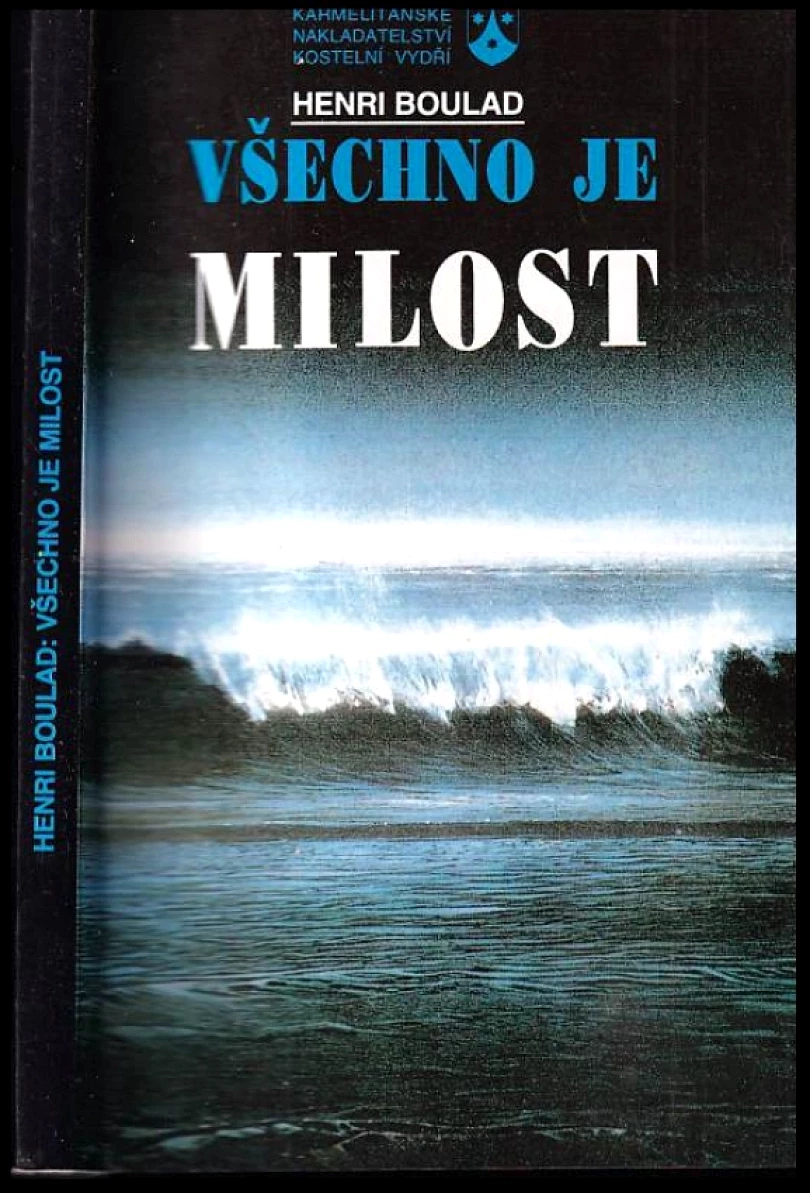 Všechno je milost (Henri Boulad, 1994)