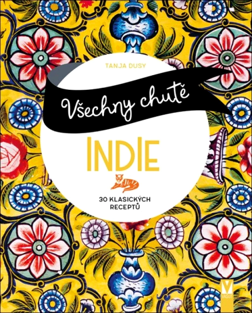 Všechny chutě Indie (Tanja Dusyová,, 2025)