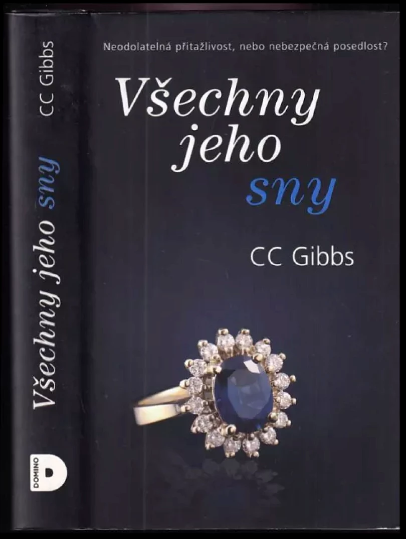 Levně Všechny jeho sny (CC Gibbs, 2014)