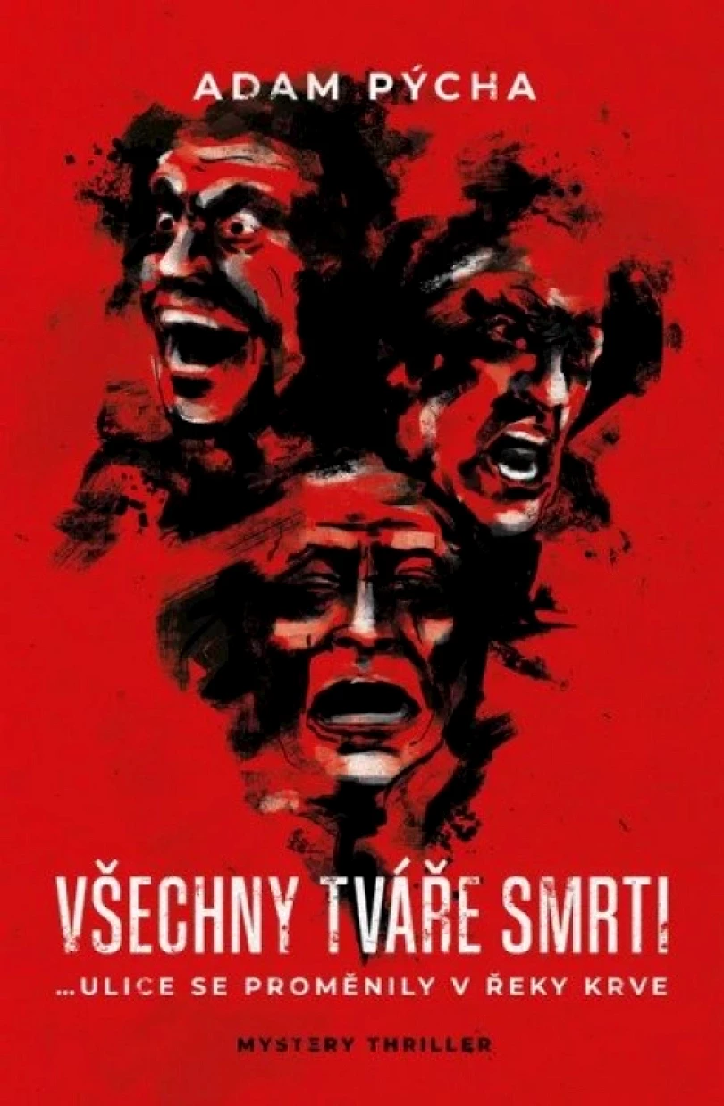 Levně Všechny tváře smrti (Adam Pýcha, 2025)