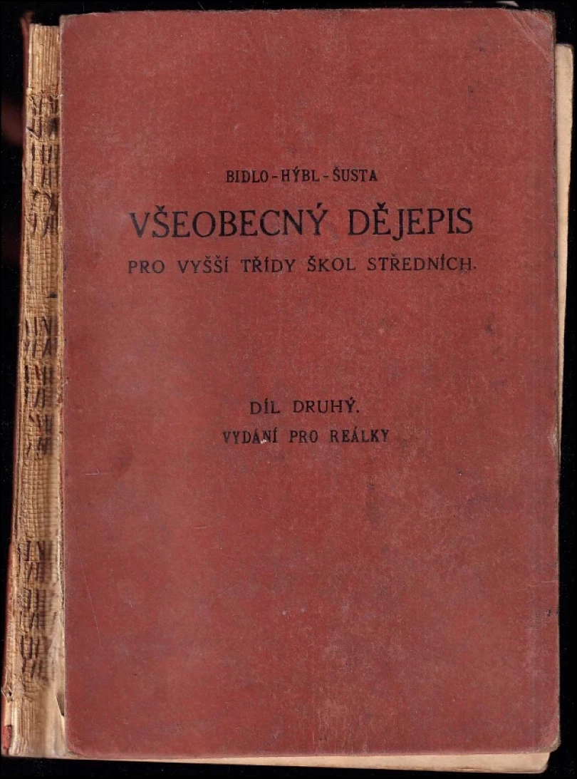 Všeobecný dějepis pro vyšší třídy škol středních II. (Josef Šusta, 1912)