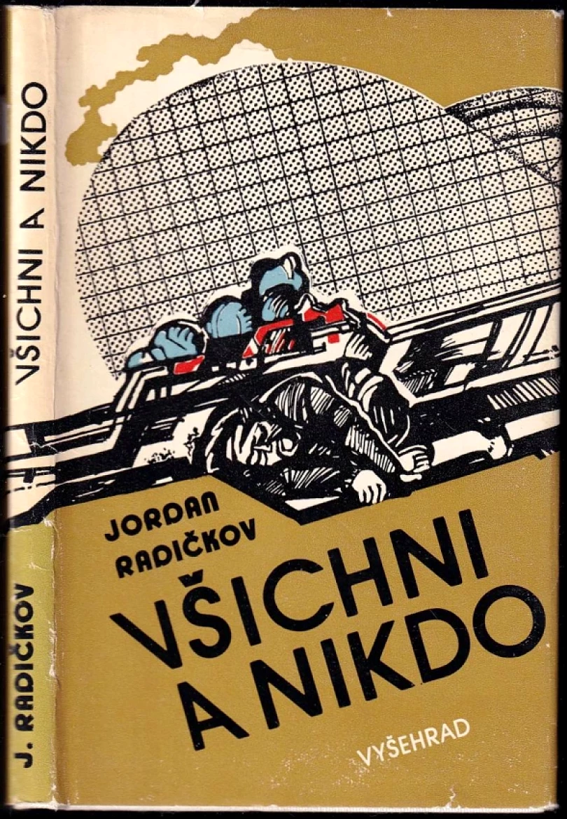 Všichni a nikdo (Jordan Dimitrov Radičkov, 1984)