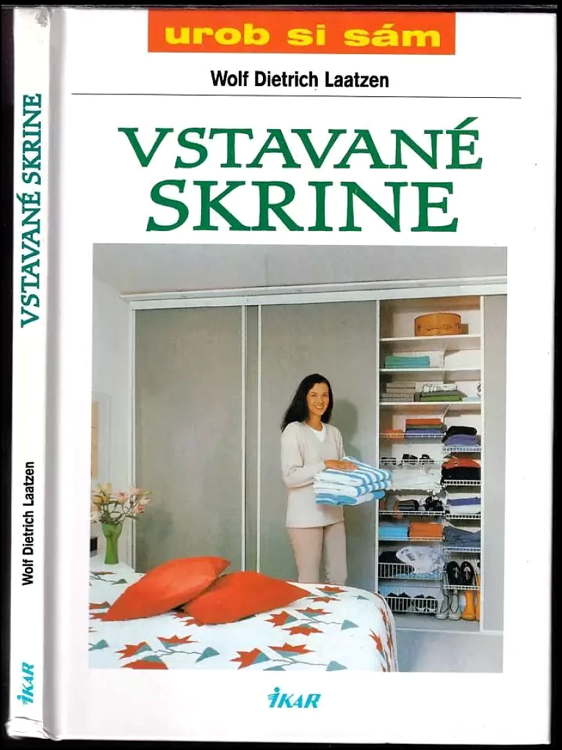 Levně Vstavané skrine (Wolf Dietrich Laatzen, 2000)