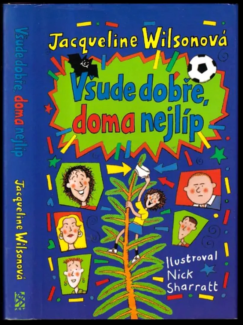 Levně Všude dobře, doma nejlíp (Jacqueline Wilson, 2001)